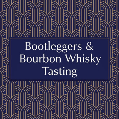 Bootleggers & Bourbon Whisky Tasting  (£35px) - Milroy's of Soho - Public