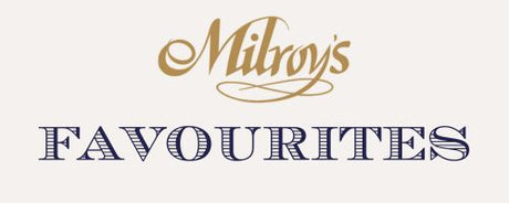 Milroy's Favourites