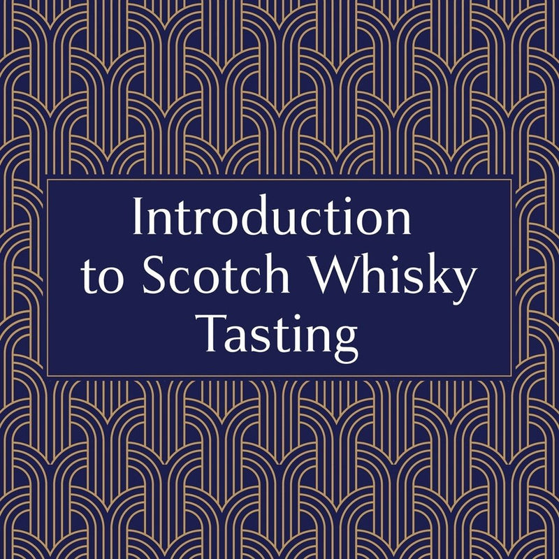 Introduction to Scotch Whisky Tasting  (£35px) - Milroy&