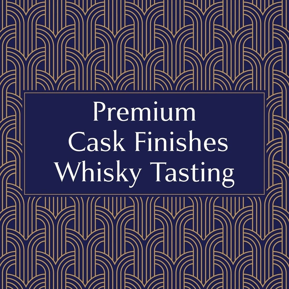 Premium Cask Finishes Whisky Tasting  (£75px) - Milroy's of Soho - Public